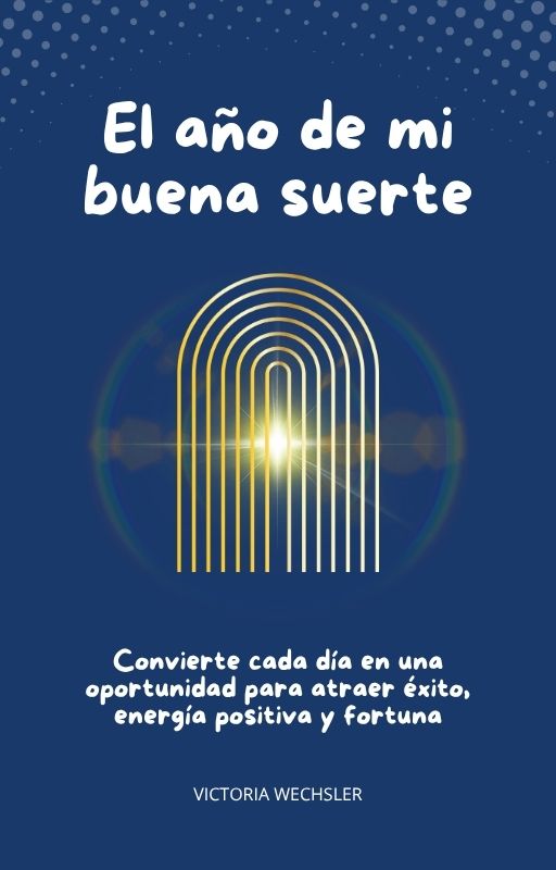 EL AÑO DE MI BUENA SUERTE
